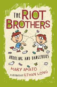 Drooling and Dangerous : The Riot Brothers Return!