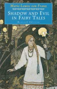Shadow and Evil in Fairy Tales : Revised Edition