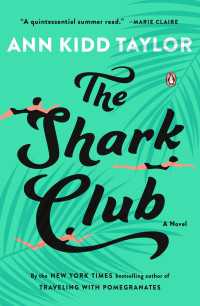 The Shark Club : A Novel
