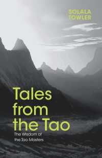 Tales from the Tao : The Wisdom of the Taoist Masters