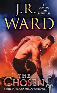 The Chosen : A Novel of the Black Dagger Brotherhood