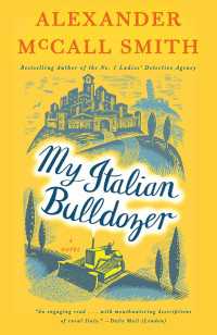 My Italian Bulldozer : A Paul Stuart Novel (1)