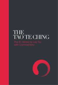 The Tao Te Ching : 81 Verses by Lao Tzu with Introduction and Commentary
