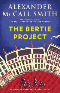 The Bertie Project : 44 Scotland Street Series (11)