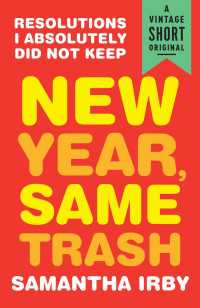 New Year, Same Trash : Resolutions I Absolutely Did Not Keep
