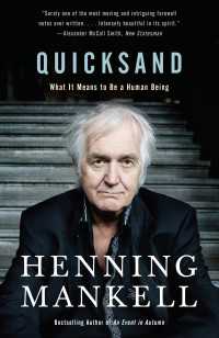 Quicksand : What It Means to Be a Human Being