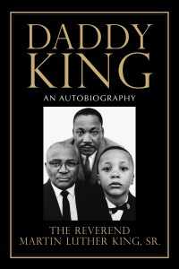 Daddy King : An Autobiography