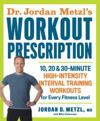 Dr. Jordan Metzl's Workout Prescription : 10, 20 & 30-minute high-intensity interval training workouts for every fitness level