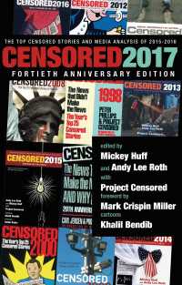 Censored 2017 : The Top Censored Stories and Media Analysis of 2015-2016