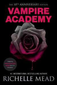 リシェル・ミ－ド著『ヴァンパイアアカデミ－１』（原書）<br>Vampire Academy 10th Anniversary Edition