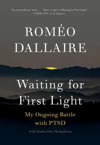 Waiting for First Light : My Ongoing Battle with PTSD