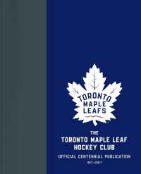 The Toronto Maple Leaf Hockey Club : Official Centennial Publication