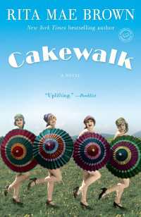 Cakewalk : A Novel