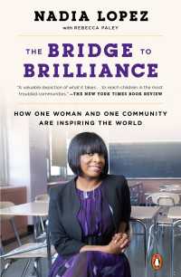 The Bridge to Brilliance : How One Woman and One Community Are Inspiring the World