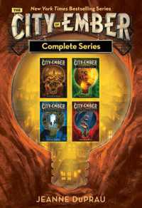 The City of Ember Complete Series : The City of Ember; The People of Sparks; The Diamond of Darkhold; The Prophet of Yonwood