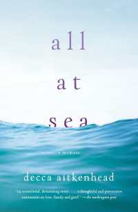 All at Sea : A Memoir