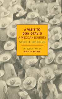 A Visit to Don Otavio : A Mexican Journey