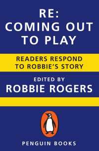 Re: Coming Out to Play : Readers Respond to Robbie's Story