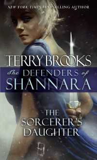 The Sorcerer's Daughter : The Defenders of Shannara