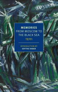 Memories : From Moscow to the Black Sea