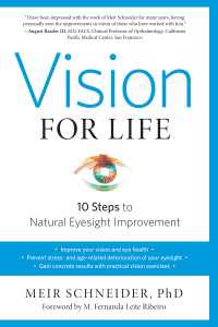Vision for Life, Revised Edition : Ten Steps to Natural Eyesight Improvement
