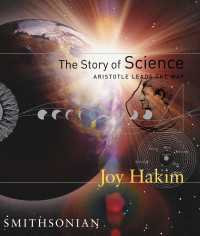 The Story of Science: Aristotle Leads the Way : Aristotle Leads the Way