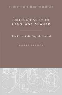 Categoriality in Language Change : The Case of the English Gerund