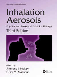 呼引エアロゾル（第３版）<br>Inhalation Aerosols : Physical and Biological Basis for Therapy, Third Edition（3 NED）