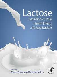 ラクトース：進化・健康・応用<br>Lactose : Evolutionary Role, Health Effects, and Applications