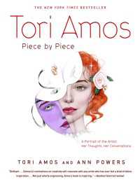 Tori Amos:  Piece by Piece : A Memoir