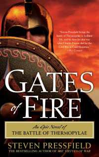 Gates of Fire : An Epic Novel of the Battle of Thermopylae