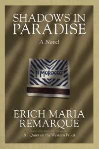 Shadows in Paradise : A Novel
