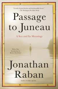 Passage to Juneau : A Sea and Its Meanings