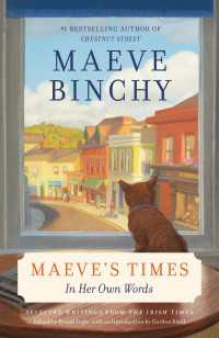 Maeve's Times : In Her Own Words