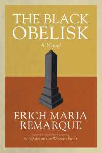 The Black Obelisk : A Novel