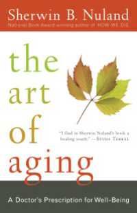 The Art of Aging : A Doctor's Prescription for Well-Being