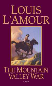 The Mountain Valley War : A Novel