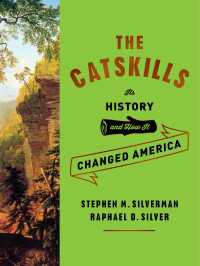 The Catskills : Its History and How It Changed America