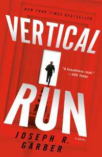 Vertical Run : A Novel