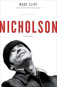 Nicholson : A Biography
