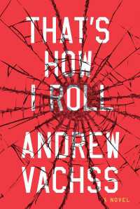 That's How I Roll : A Novel