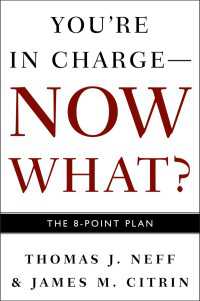 『ＣＥＯ―最高経営責任者』原書<br>You're in Charge--Now What? : The 8 Point Plan