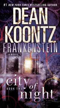 Frankenstein: City of Night : A Novel