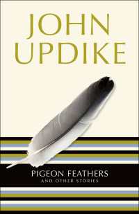 Pigeon Feathers : And Other Stories