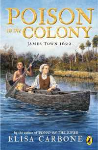 Poison in the Colony : James Town 1622