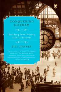 Conquering Gotham : Building Penn Station and Its Tunnels