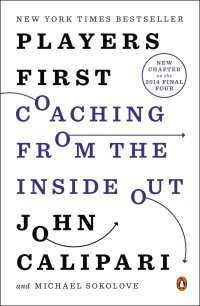 Players First : Coaching from the Inside Out
