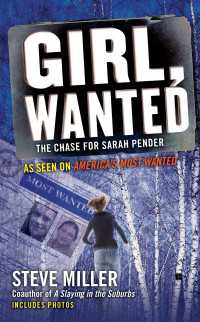 Girl, Wanted : The Chase for Sarah Pender