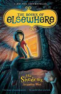 The Shadows : The Books of Elsewhere: Volume 1