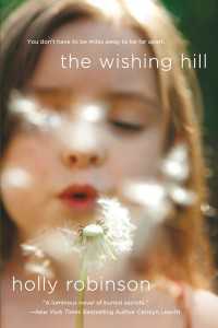 The Wishing Hill : A Novel